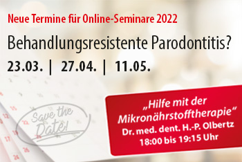 Online-Seminar: "Behandlungsresistente Parodontitis?"